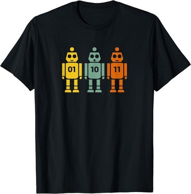 01 10 11 Robot Designs - Binary 01 10 11 Robot T-Shirt