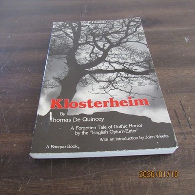 Klosterheim by Thomas de Quincey-1982-Banquo Book-PB-Woodbridge-The Masque