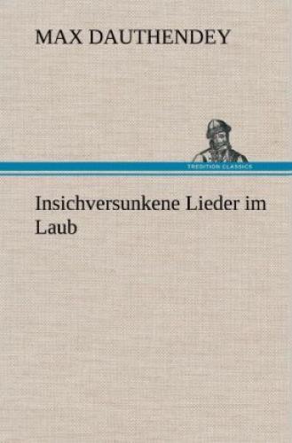 Insichversunkene Lieder Laub 2118