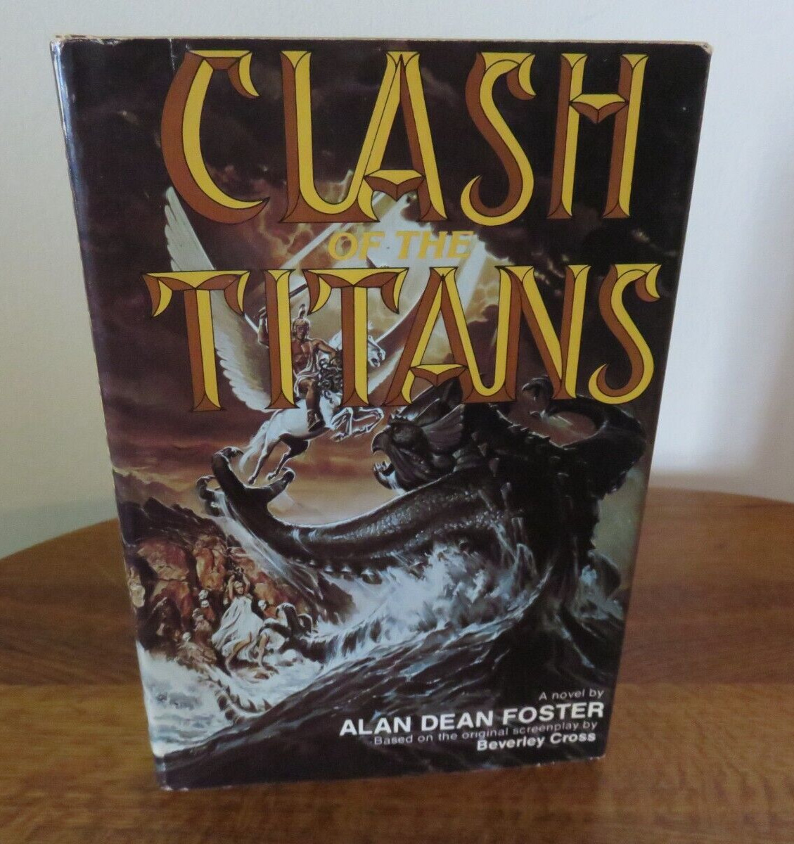 Clash of the Titans by Alan Dean Foster