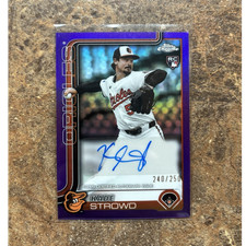 Topps Chrome Update 2025 Kade Strowd RC Auto Purple Refractor /250 Orioles