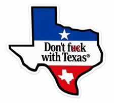 Texas Don t Mess With Texas Sticker Funny Bumper Decal Vinyl Waterproof