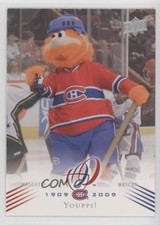 2008 Upper Deck Montreal Canadiens Centennial Set Parallel 100 /100 Youppi ! 0ae