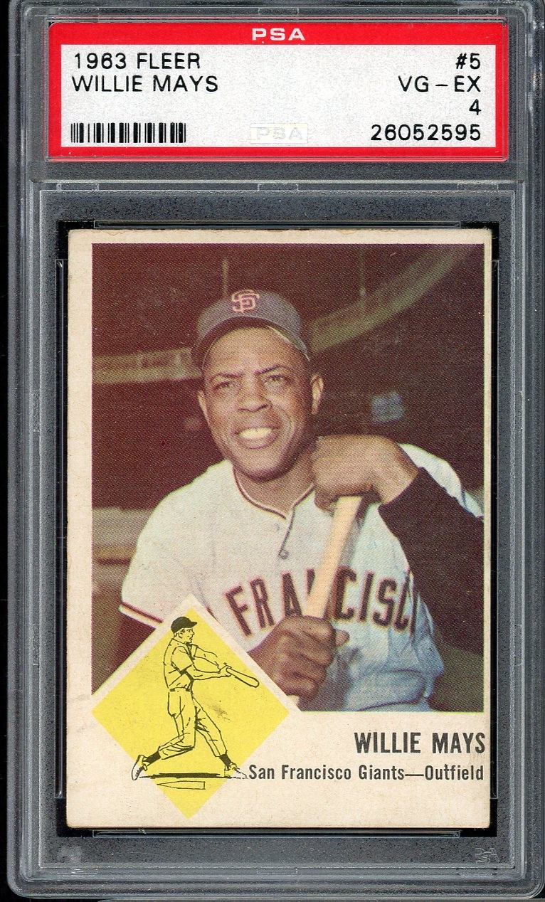 1963 FLEER #  5 WILLIE MAYS GIANTS PSA 4 VG-EX 544756 (KYCARDS)