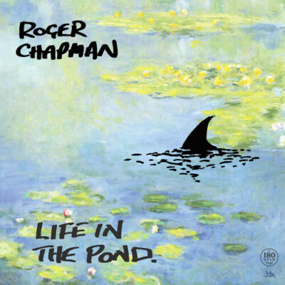 Roger Chapman - Life In The Pond [New Vinyl LP]
