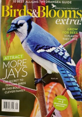 Birds & Blooms Extra Sept 2019 Blue Jays 11 Plants Bees Love FREE SHIPPING CB