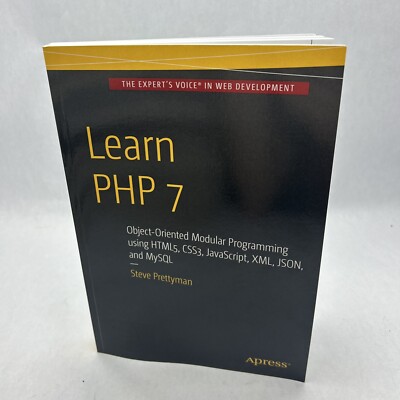 Learn PHP 7: Object Oriented Modular... by Prettyman, Steve Paperback ...