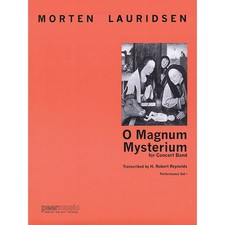 Peer Music O Magnum Mysterium for Concert Band Level 4 by Morten Lauridsen