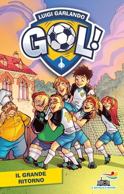 Bücher Luigi Garlando - Die große Rückkehr