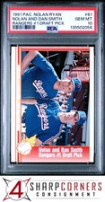 1991 PACIFIC NOLAN RYAN #61 DAN SMITH RANGERS #1 DRAFT PICK PSA 10