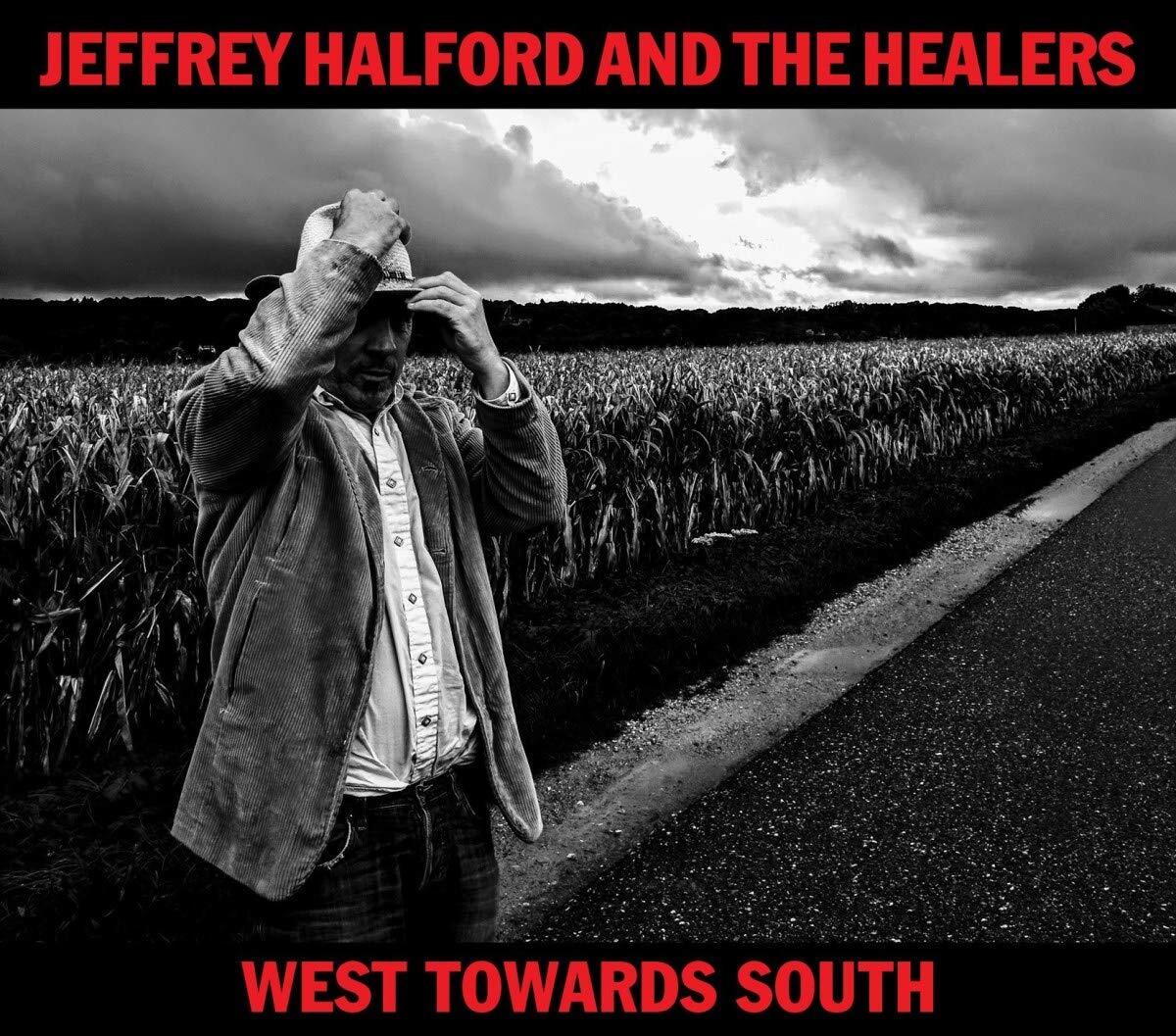 HALFORD,JEFFREY & THE HEALERS West Towards South (CD)