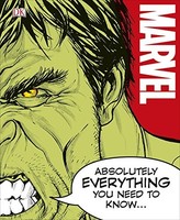 Dk - Marvel Absolutely Everything You Need To Know - Hardback - F84Z