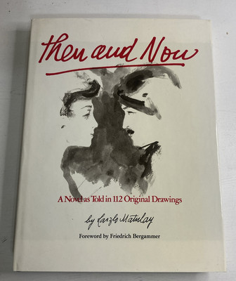 Then And Now A Novel As Told In 112 Original Drawings Large HC Table Top Book