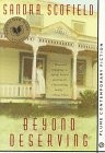 Beyond Deserving (Contemporary Fiction, Plume) by Scofield, Sandra
