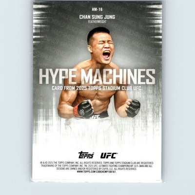 2025 Topps Stadium Club UFC - Chan Sung Jung HM-16 - Hype Machines