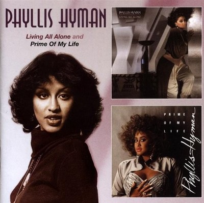 Hyman, Phyllis - Living All Alone/Prime Of My Life - Hyman, Phyllis CD BOVG The