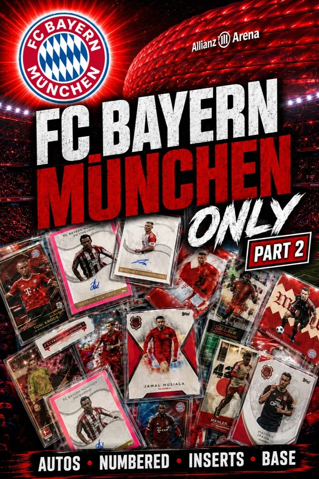 FC Bayern München Only | Part 2 | Autos, Numbered, Inserts & Base (Give´s)