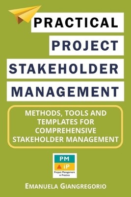 Emanuela Giangreg Practical Project Stakeholder Manage (Taschenbuch) (US IMPORT)