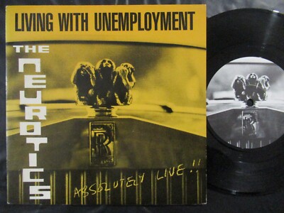THE NEUROTICS Living With Unemployment/signierte 7'' SP UK JUNGLE RECORDS JUNG 29