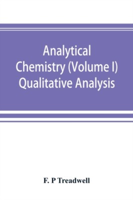 P Treadwell - Analytische Chemie Band I Qualitative Analyse - N - J555z