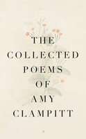 The Collected Poems Of Amy Clampitt | Amy Clampitt | Taschenbuch | Englisch