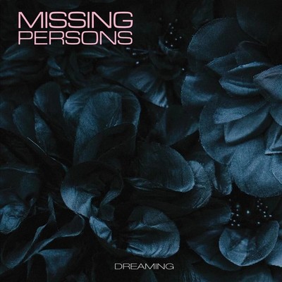 Missing Persons Dreaming (CD) Album (UK IMPORT)