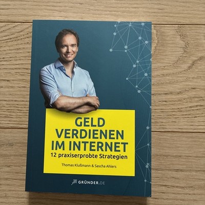 Geld verdienen im Internet Thomas Klußmann: