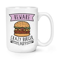 Beware VerrüCkte Hamburger Damen 426Ml Groß Becher Tasse Fast Food Lustiger Witz