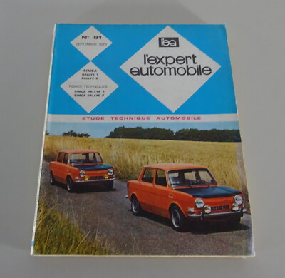 Manuel de Réparation L'Expert Automobile Simca Rallye 1 + 2 Edition 09/1973