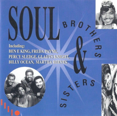 (57) ''Soul Brothers & Sisters''-Martha Reeves/Billy Ocean/Sam & Dave/Tame-New CD