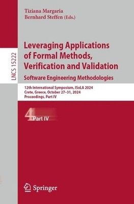 Leveraging Applications of Formal Methods, Verification and Validation. Software