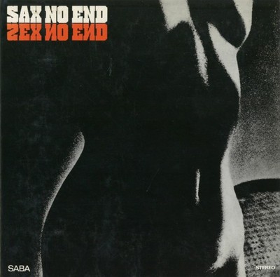 Sax No End Kenny Clarke / Francy Boland [CD Album]