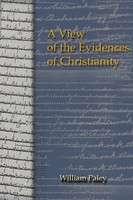 William Paley | A View Of The Evidences Of Christianity | Taschenbuch | Englisch
