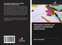 Azam Pishadast | Istruzione Basata Sul Compito Focalizzata Sulla Forma | Buch