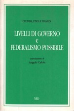 Livelli di governo e federalismo possibile - s.a. (NED)