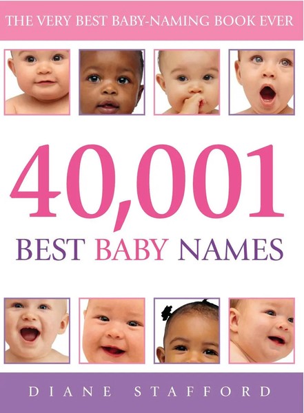 40, 001 Best Baby Names | Diane Stafford | Englisch | Taschenbuch | 2004-image