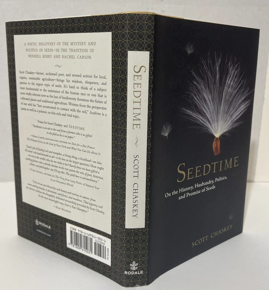 Seedtime: On the History, Husbandry, Politics and Promise of Seeds -signed HCDJ - Image 2 of 4