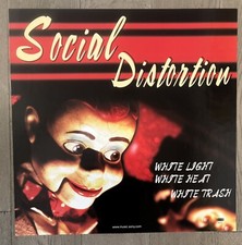 Social Distortion White Light…Epic Promotional Poster RARE