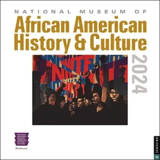 Universe National Museum of African American History 2024 Wall Calendar w