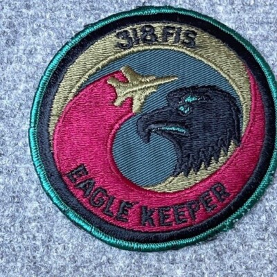 318 FIS F-15 Eagle Keeper Squadron Patch United States Air Force Vintage USAF