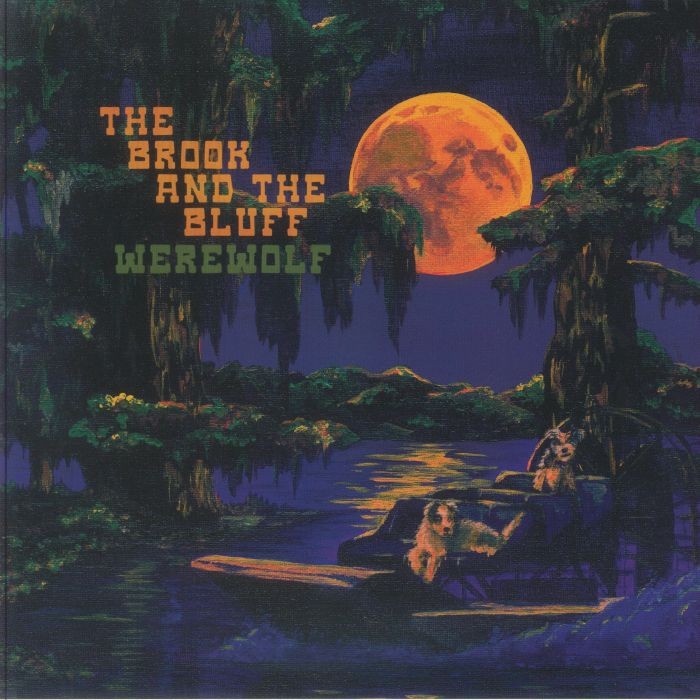 BROOK & THE BLUFF, The - Werewolf - Vinyl (gatefold LP)