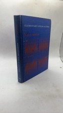 Elementary Linear Algebra Paul C. Shields Hardcover Fifth Printing January 19...