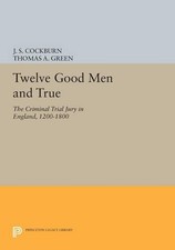 J. S. Cockburn Twelve Good Men and True (Tasc...