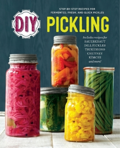 Rockridge Press DIY Pickling (Tascabile)