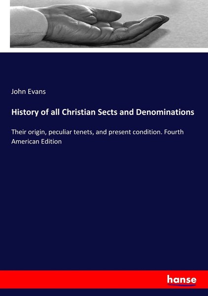 John Evans | History Of All Christian Sects And Denominations | Taschenbuch-image