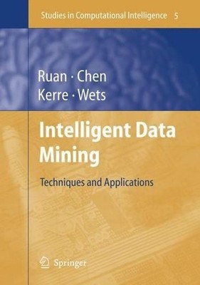 Intelligent Data Mining - 9783642065767