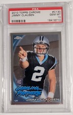 2010 Topps Chrome Jimmy Clausen PSA 10 RC Rookie #C130 Panthers