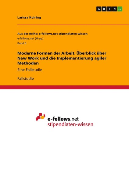 Larissa Kviring | Moderne Formen der Arbeit. ÜBerblick üBer New Work Und Die...-image