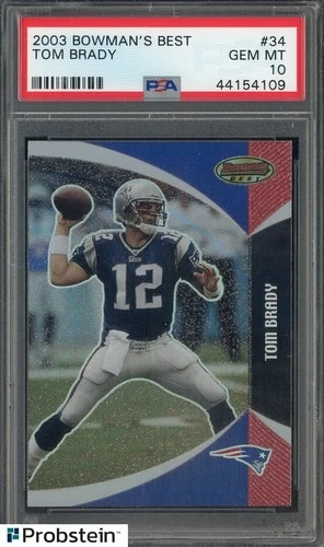 2003 Bowman's Best #34 Tom Brady New England Patriots PSA 10 GEM MINT