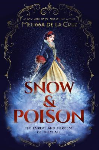 Melissa de la Cruz Snow & Poison (Copertina rigida)
